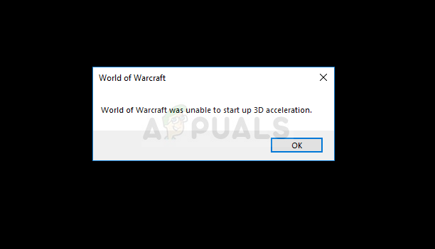 wow is unable to start 3d acceleration