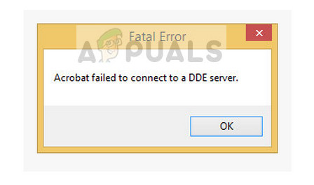 Fix: Acrobat failed to Connect to a DDE