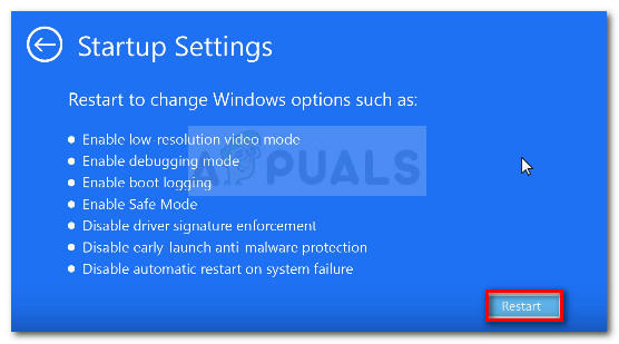 Restart your computer in the Startup Settings menu