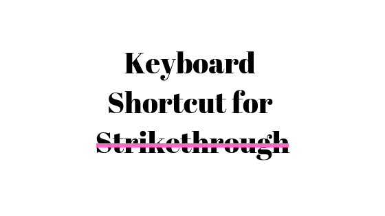 word strikethrough shortcut mac