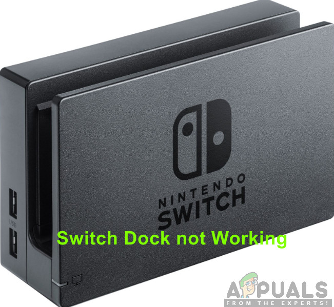 How To Fix Nintendo Switch Dock Not Working Appuals Com