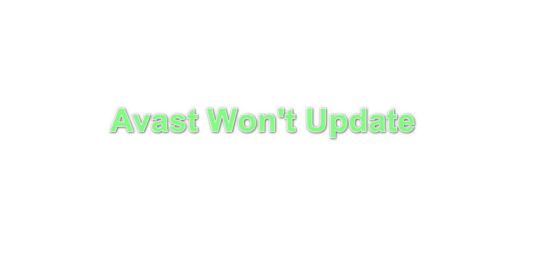 avast will not update