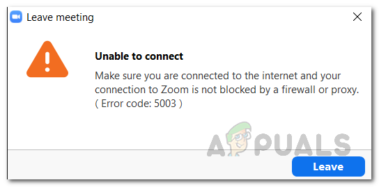 Fix Zoom Unable To Connect Error Code 5003 Appuals Com