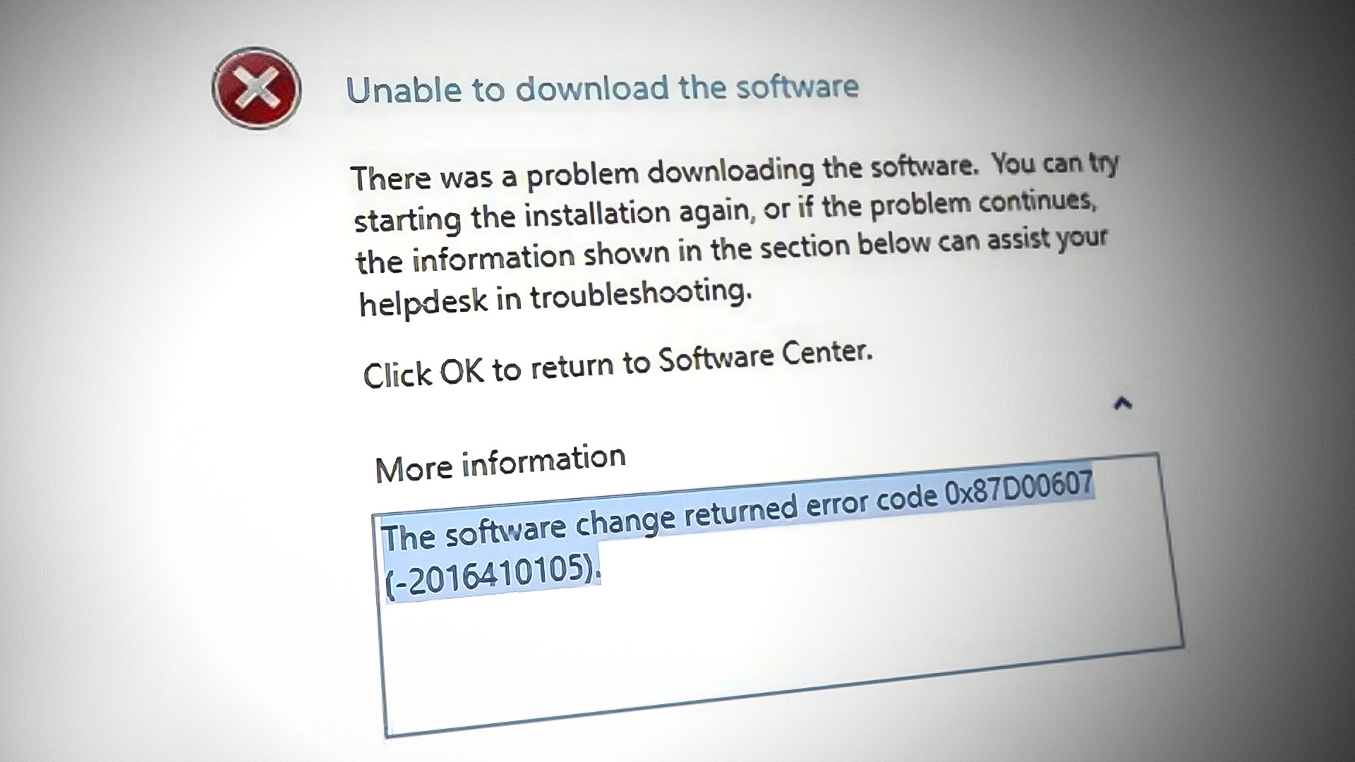 Software change returned error code 0x87D00607 (2016410105)