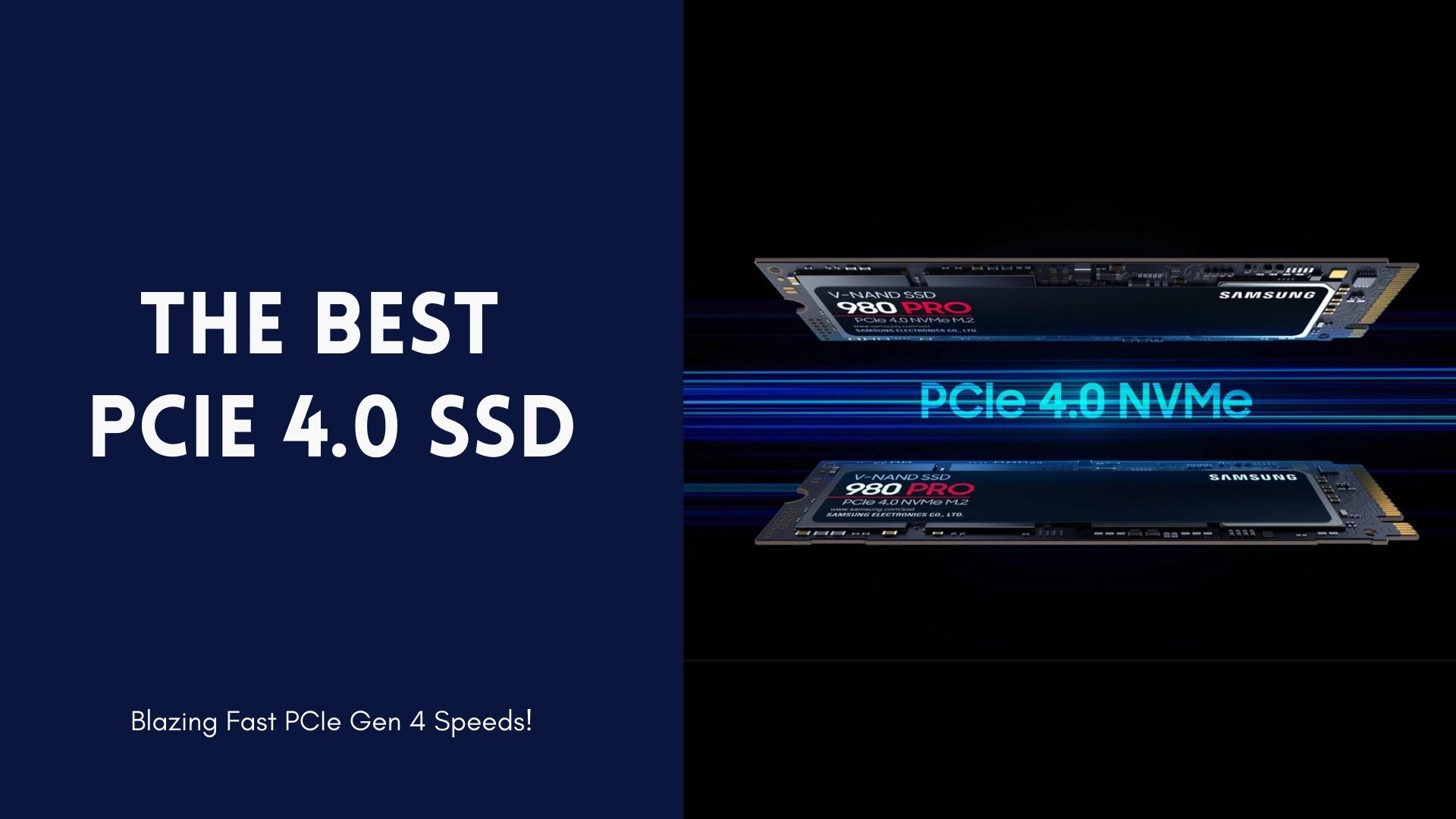 Best PCIe Gen 4 SSDs Top 5 to Buy In 2022