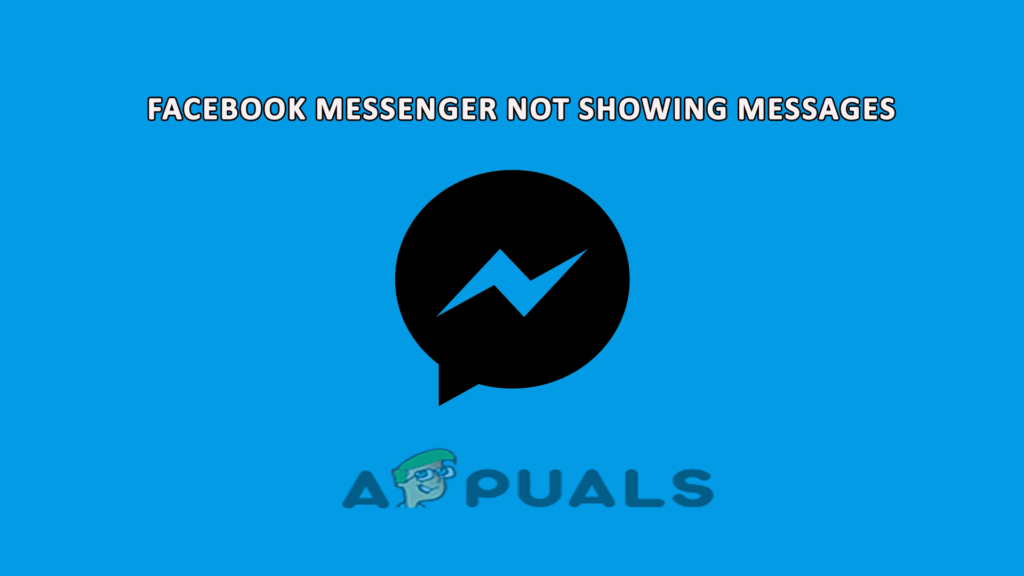 Facebook Messenger Not Showing Messages