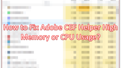 How to Fix Adobe CEF Helper High Memory or CPU Usage?