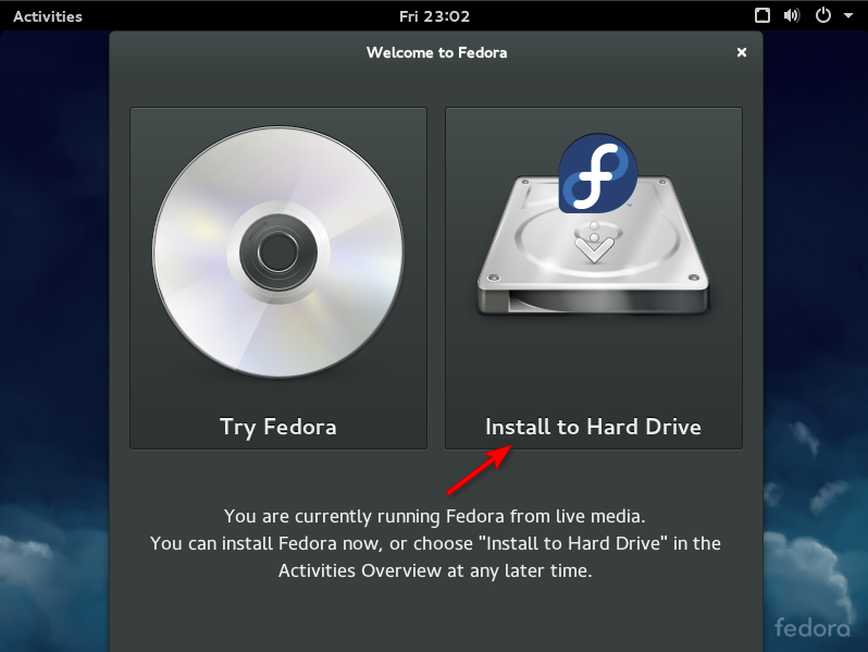 Installing Fedora in to the Hard Drive