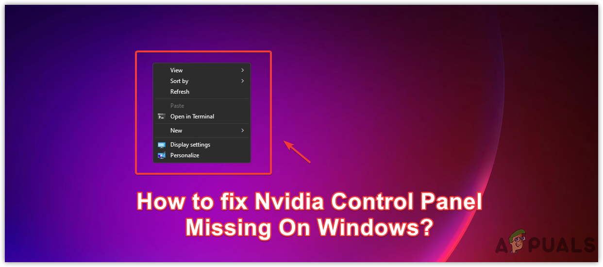Nvidia Control Panel missing issue