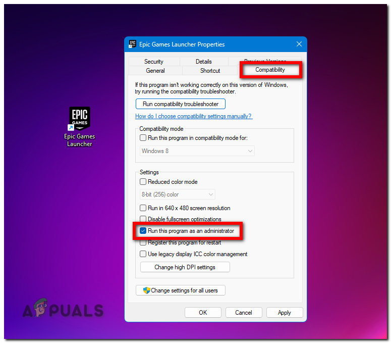 Always Run Epic Games Launcher as an administrator