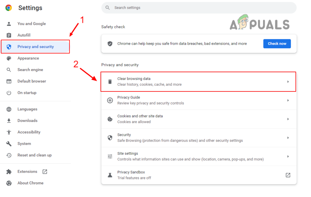 Go to Privacy and Security and click Clear browsing data