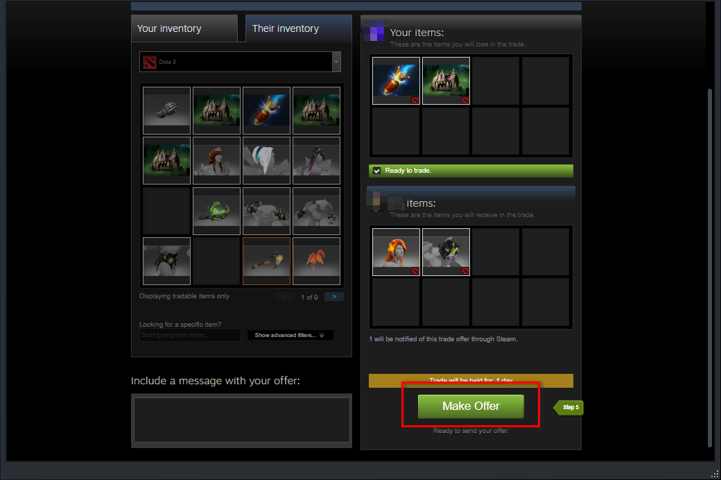 Making an offer to your friend to trade items.