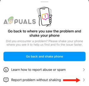 Tap on Report Problem Without Shaking