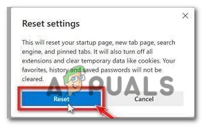 A confirmation dialog will appear, asking if you want to reset Microsoft Edge. To proceed, click on the "Reset" button.