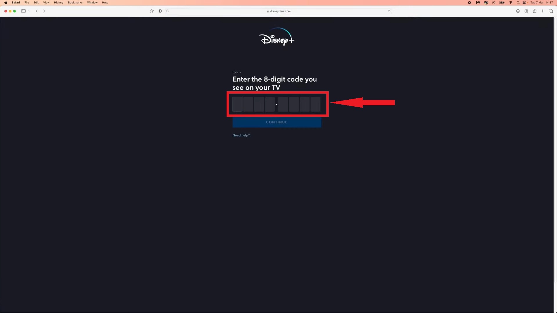 Type in the 8-digit code that you noted on your TV screen
