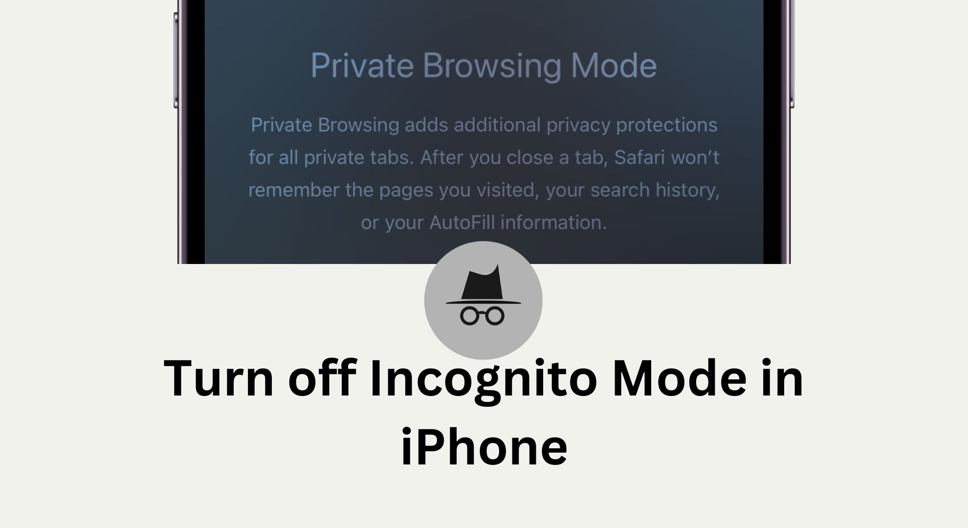 how-to-turn-off-incognito-mode-on-iphone-in-5-easy-steps