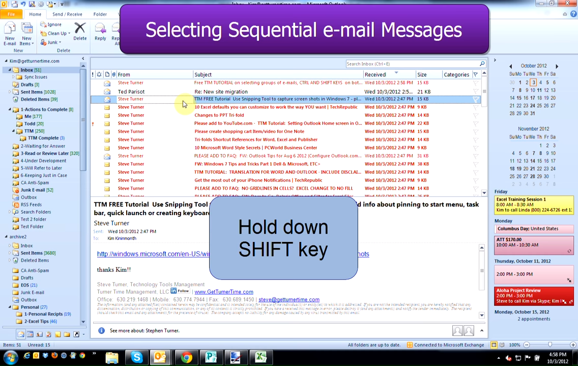 Hold down the Shift key
