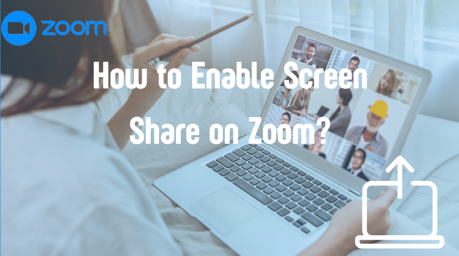 How to Enable Screen Sharing on Zoom Desktop & Mobile