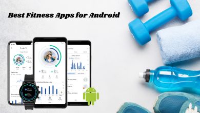 Best Fitness Apps for Android