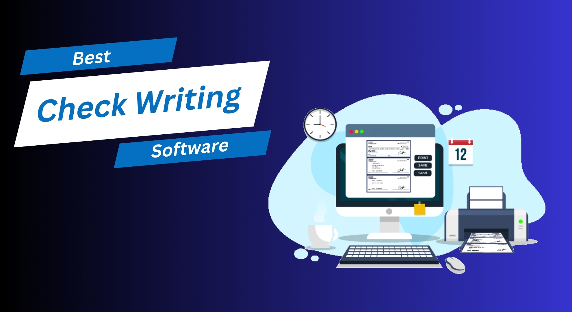 The Best Check Writing & Check Printing Software in 2024