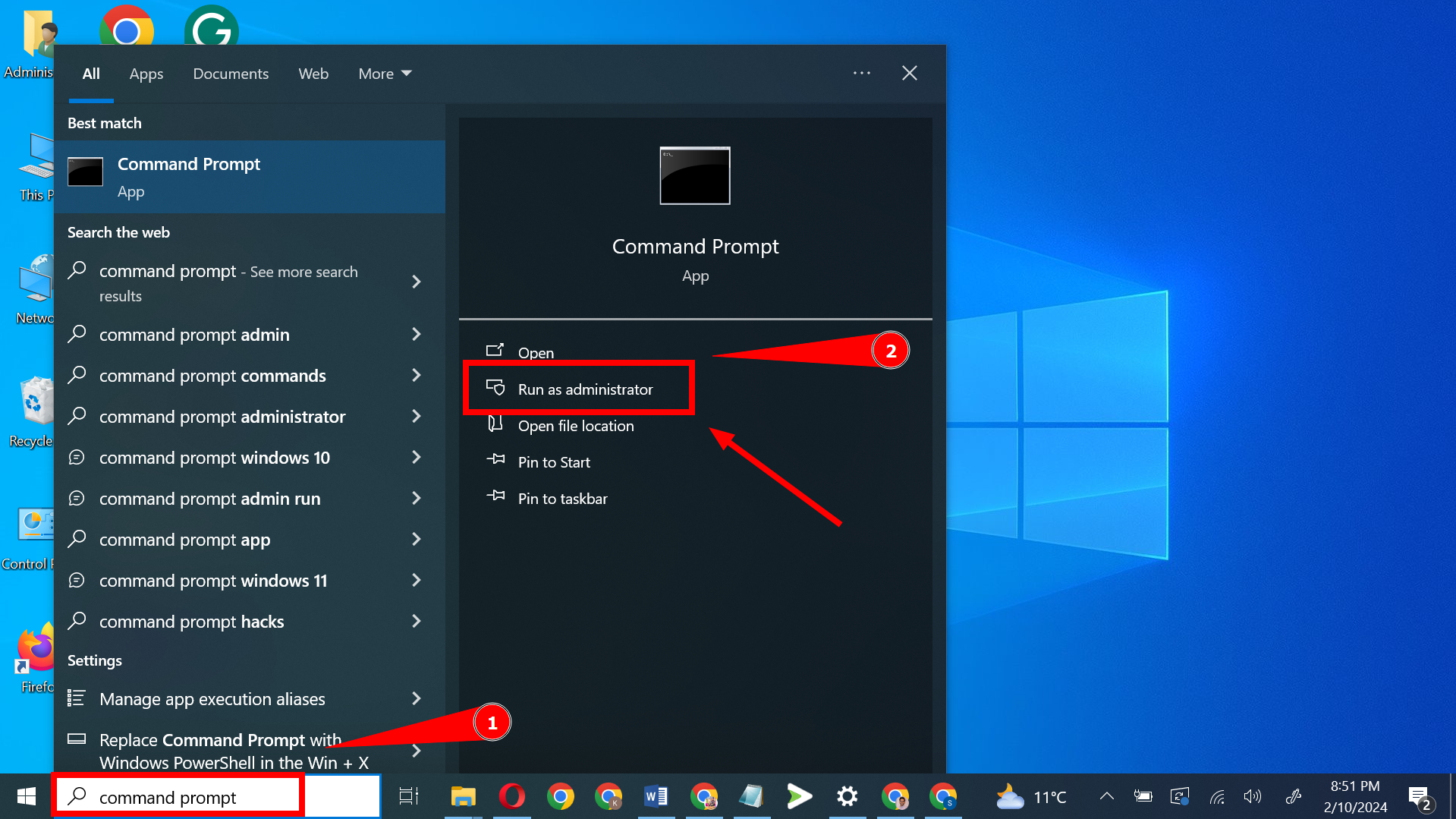 Run the Command Prompt as an administrator