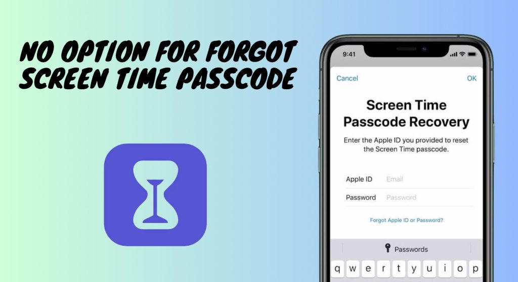 No option for forgot Screen Time passcode