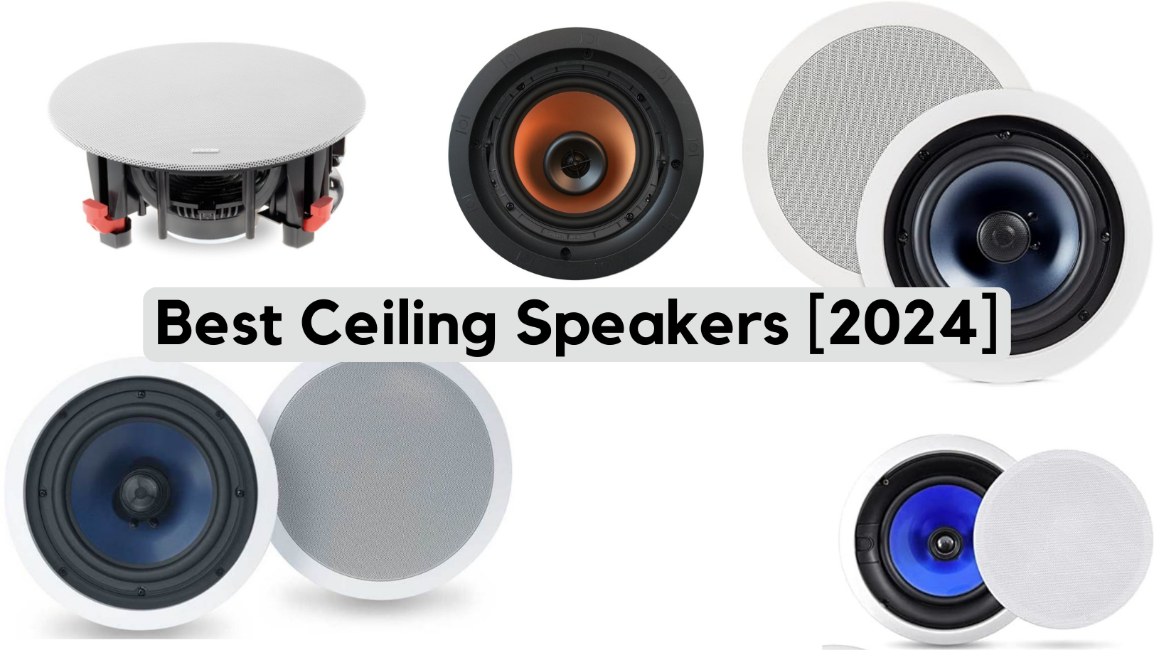The 5 Best Ceiling Speakers To In