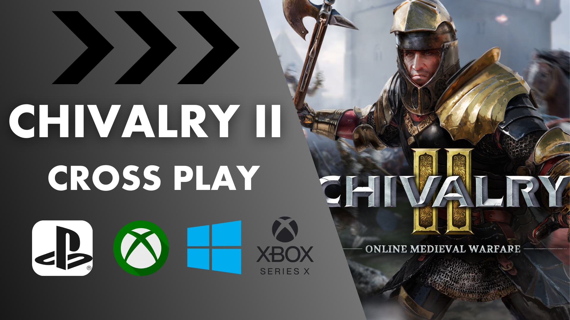 Is Chivalry 2 Crossplay with Console & PC?