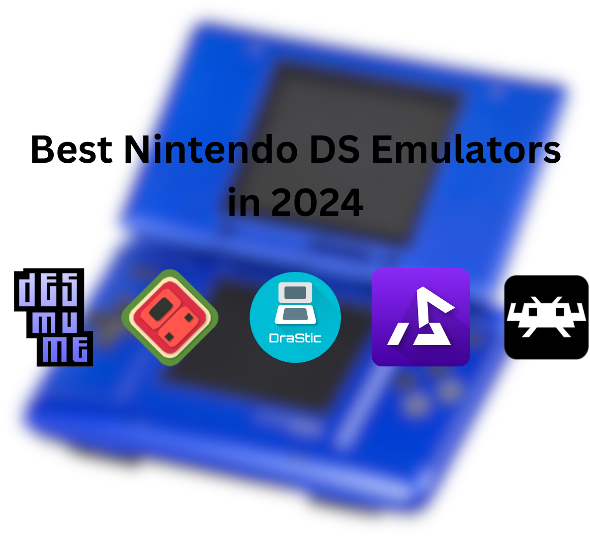 The Best Nintendo DS Emulators for All Games