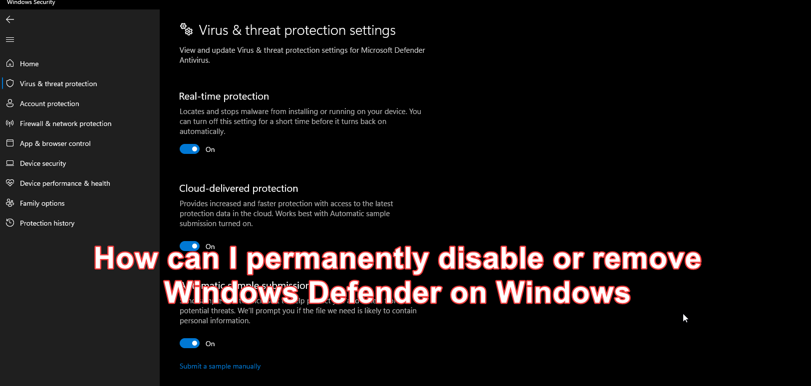 How to Permanently Disable or Remove Windows Defender on Windows?