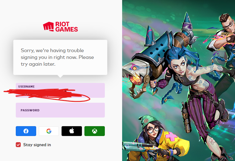 Fix: &ldquo;Sorry, we are having trouble signing you in&rdquo; Riot Games