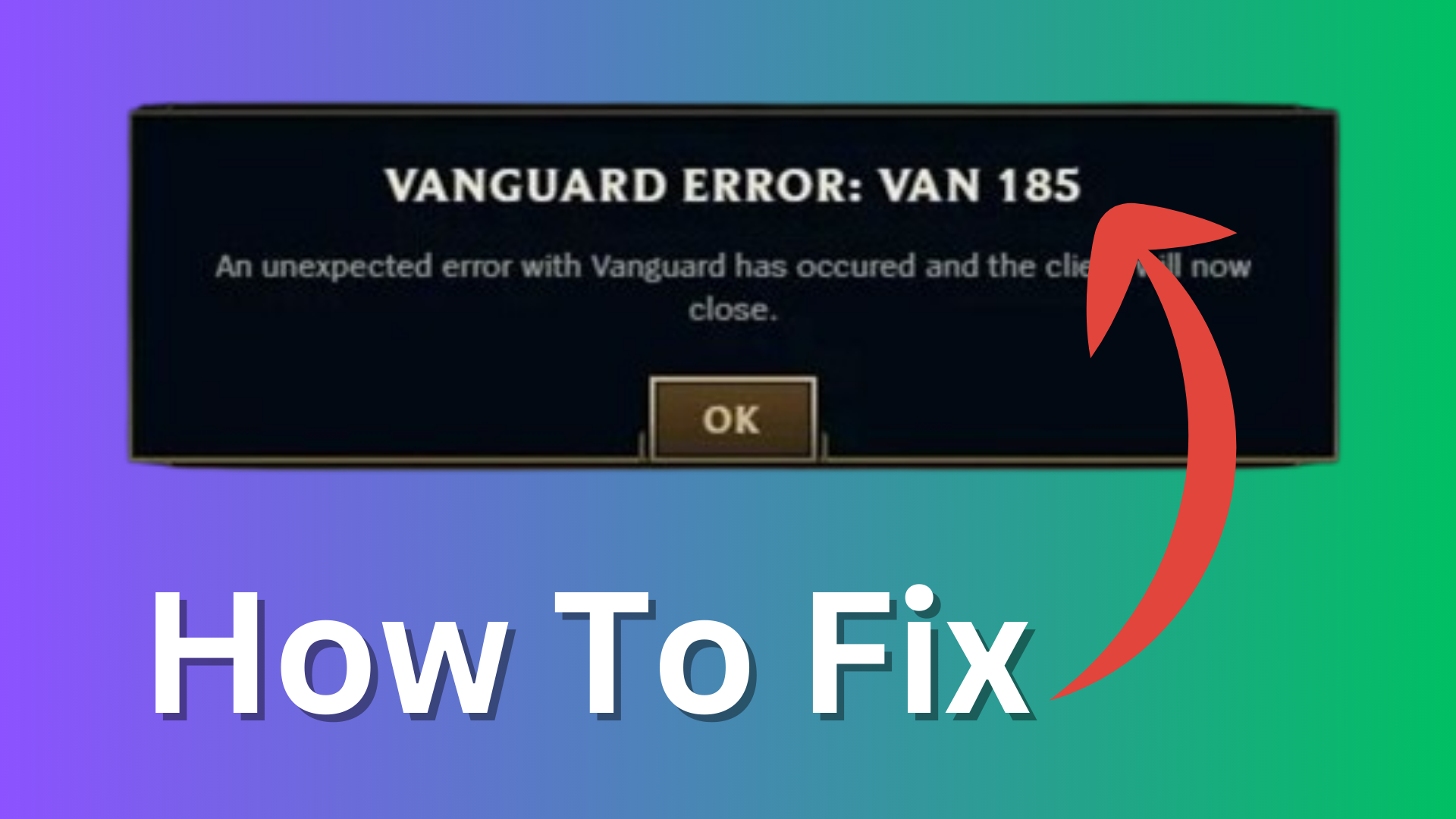 How to Fix Vanguard Error VAN 185 in League of Legends