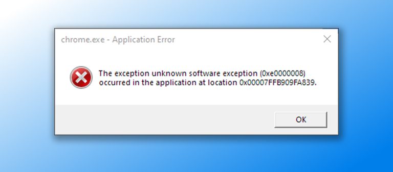 Fix: The Exception Unknown Software Exception (0xe0000008)