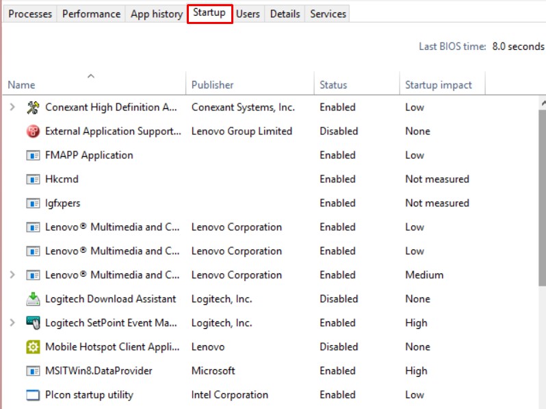 Disable the enabled startup programs in Task Manager