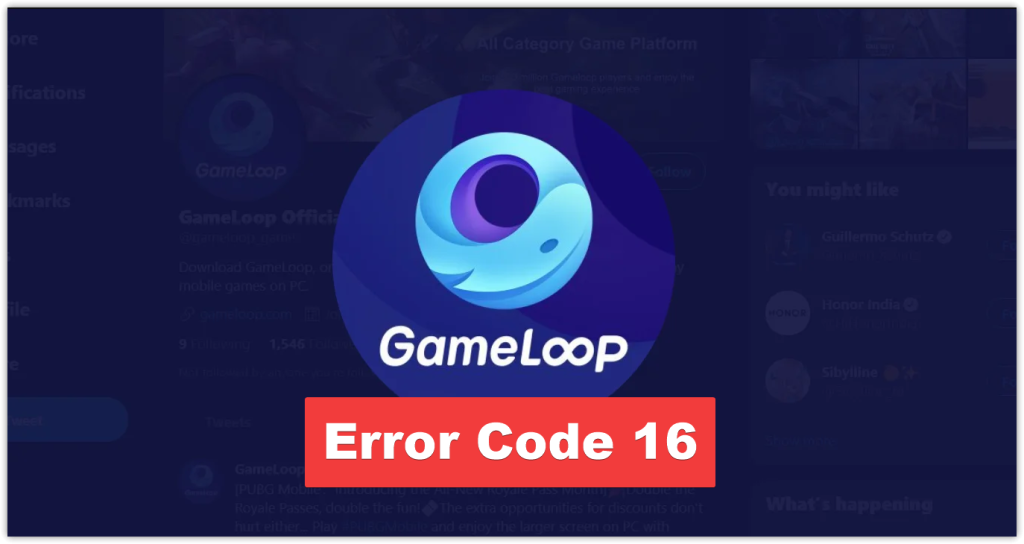 How to Fix Gameloop Error Code 16 on Windows?