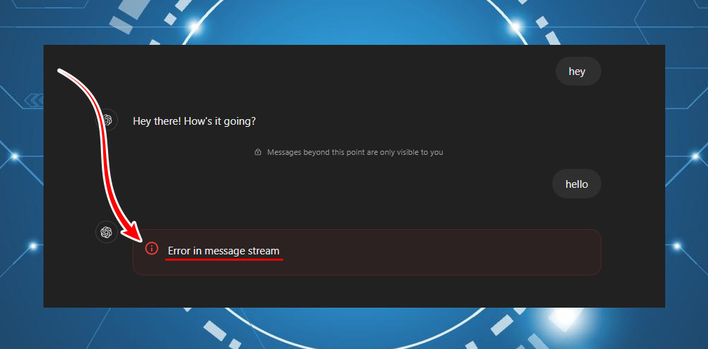 Error in message stream in ChatGPT
