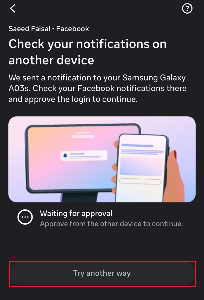 Facebook two-factor authentication screen showing Need another way to authenticate or Try another way.