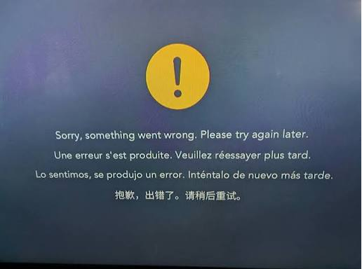 Disney Plus on a smart TV showing a sorry something went wrong message.
